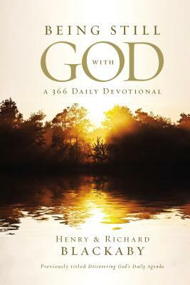 Being Still with God: A 366 Daily Devotional by Richard Blackaby, Henry Blackaby