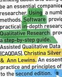 Using Software in Qualitative Research: A Step-by-Step Guide by Christina Silver, Ann Lewins