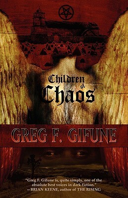 Children of Chaos by Greg F. Gifune
