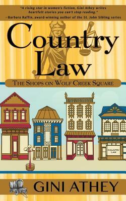 Country Law by Gini Athey