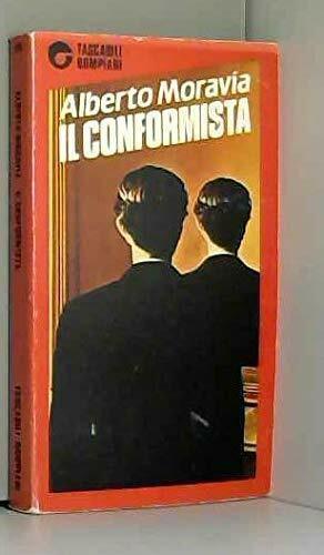 Il conformista by Alberto Moravia