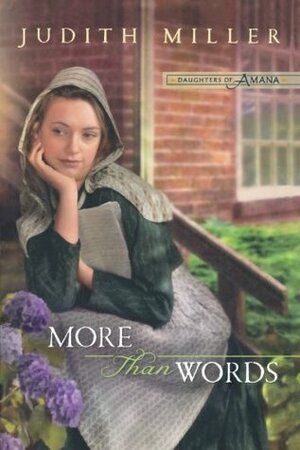 More Than Words by Judith McCoy Miller