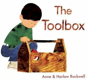 The Toolbox by Anne Rockwell, Harlow Rockwell