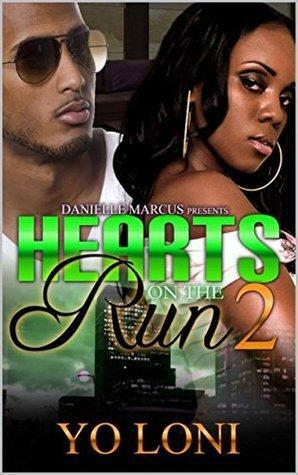 Hearts on the Run 2 by Yo Loni