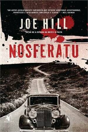 Nosferatu by Joe Hill
