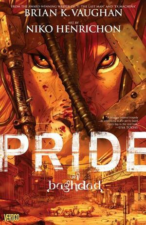 Pride of Baghdad by Brian K. Vaughan