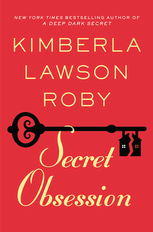 Secret Obsession by Kimberla Lawson Roby, Micaila Milburn Thomas