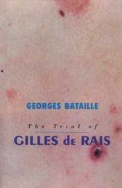 Trials of Gilles de Rais by Georges Bataille