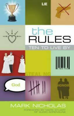 The Rules: Ten to Live By by Mark Nicholas