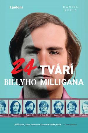 24 tvárí Billyho Milligana by Daniel Keyes
