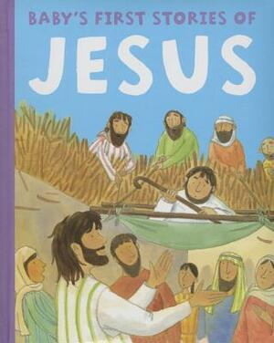 Baby's First Stories of Jesus by 