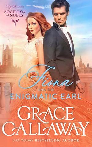 Fiona and the Enigmatic Earl by Grace Callaway