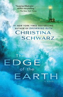 Edge of the Earth by Christina Schwarz