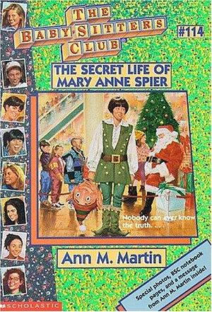 The Secret Life of Mary Anne Spier by Ann M. Martin