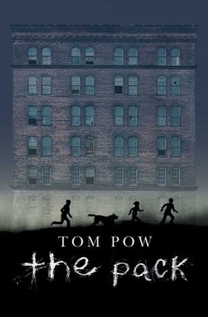 The Pack by Tom Pow