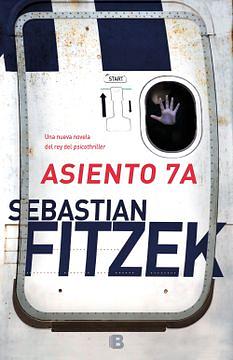 Asiento 7A by Sebastian Fitzek