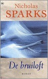 De bruiloft by Nicholas Sparks, Annemarie Verbeek