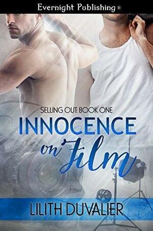 Innocence on Film by Lilith Duvalier