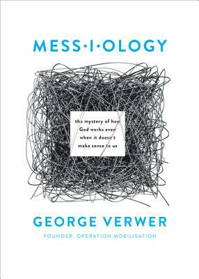 Messiology by George Verwer