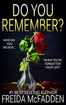 Do You Remember by Freida McFadden