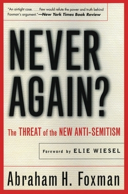 Never Again? by Abraham Foxman