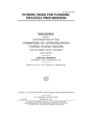 Funding needs for pandemic influenza preparedness by Committee on Appropriations (senate), United States Congress, United States Senate