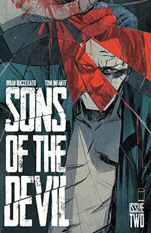 Sons Of The Devil #2 by Toni Infante, Brian Buccellato