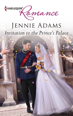 Invitation to the Prince's Palace by Jennie Adams