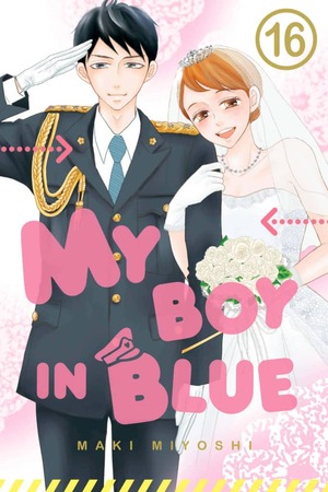 My Boy in Blue, Volume 16 by Maki Miyoshi