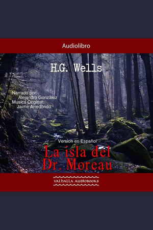 La isla del Dr. Moreau by H.G. Wells
