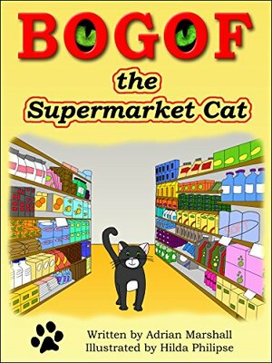 BOGOF the Supermarket Cat by Adrian Marshall