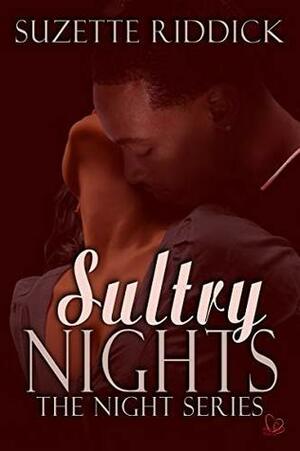 Sultry Nights (The Night Series Book 2) by Suzette Riddick