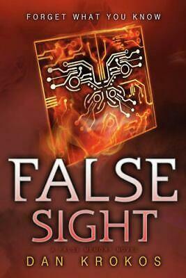False Sight by Dan Krokos