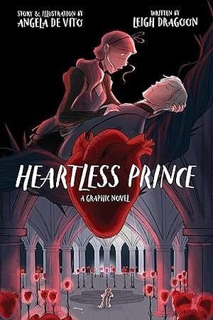 Heartless Prince, Volume 1 by Leigh Dragoon