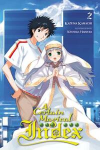 A Certain Magical Index, Vol. 2 (Light Novel) by Kazuma Kamachi