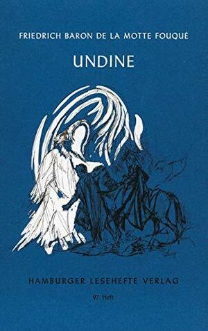 Undine by Friedrich de la Motte Fouqué