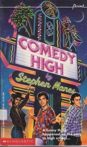 Comedy High (Point) by Stephen Manes