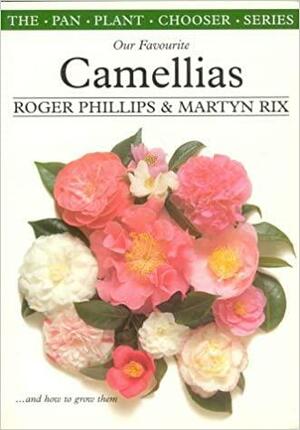 Camellias by Martyn Rix, Roger Phillips