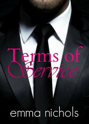 Terms of Service by Emma Nichols