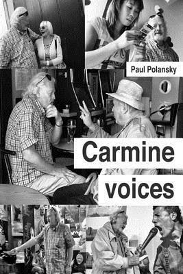 Carmine Voices by Paul Polansky