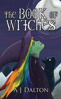 The Book of Witches by Isabella Hunter, A. J. Dalton, Nadine Dalton-West