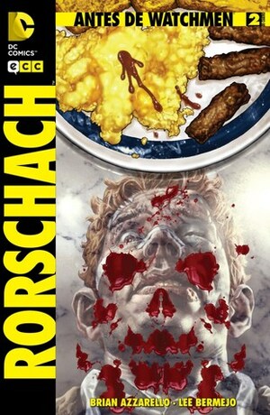 Antes de Watchmen: Rorschach núm. 02 by Brian Azzarello, Len Wein, Lee Bermejo, John Higgins