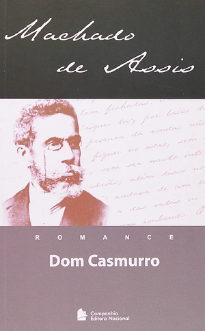 Dom Casmurro by Machado de Assis