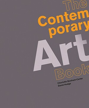 Contemporary Art Book by Charlotte Bonham Carter, Charlotte Bonham-Carter, David Hodge