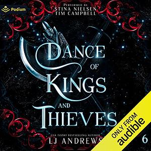Dance of Kings and Thieves by LJ Andrews