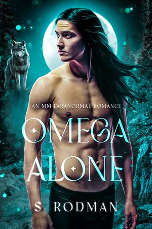 Omega Alone by S. Rodman