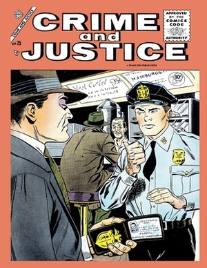 Crime and Justice #25 by Charlton Comics
