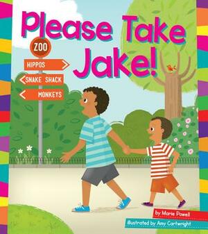 Please Take Jake! by Marie Powell