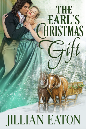 The Earl's Christmas Gift by Jillian Eaton