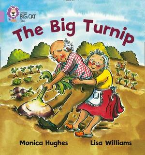 The Big Turnip by Monica Hughes
